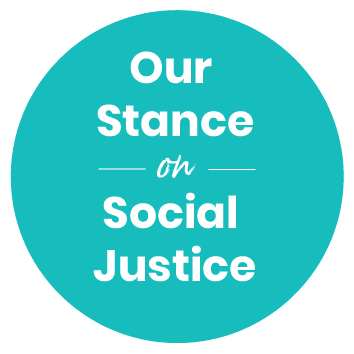 Our Stance on Social Justice