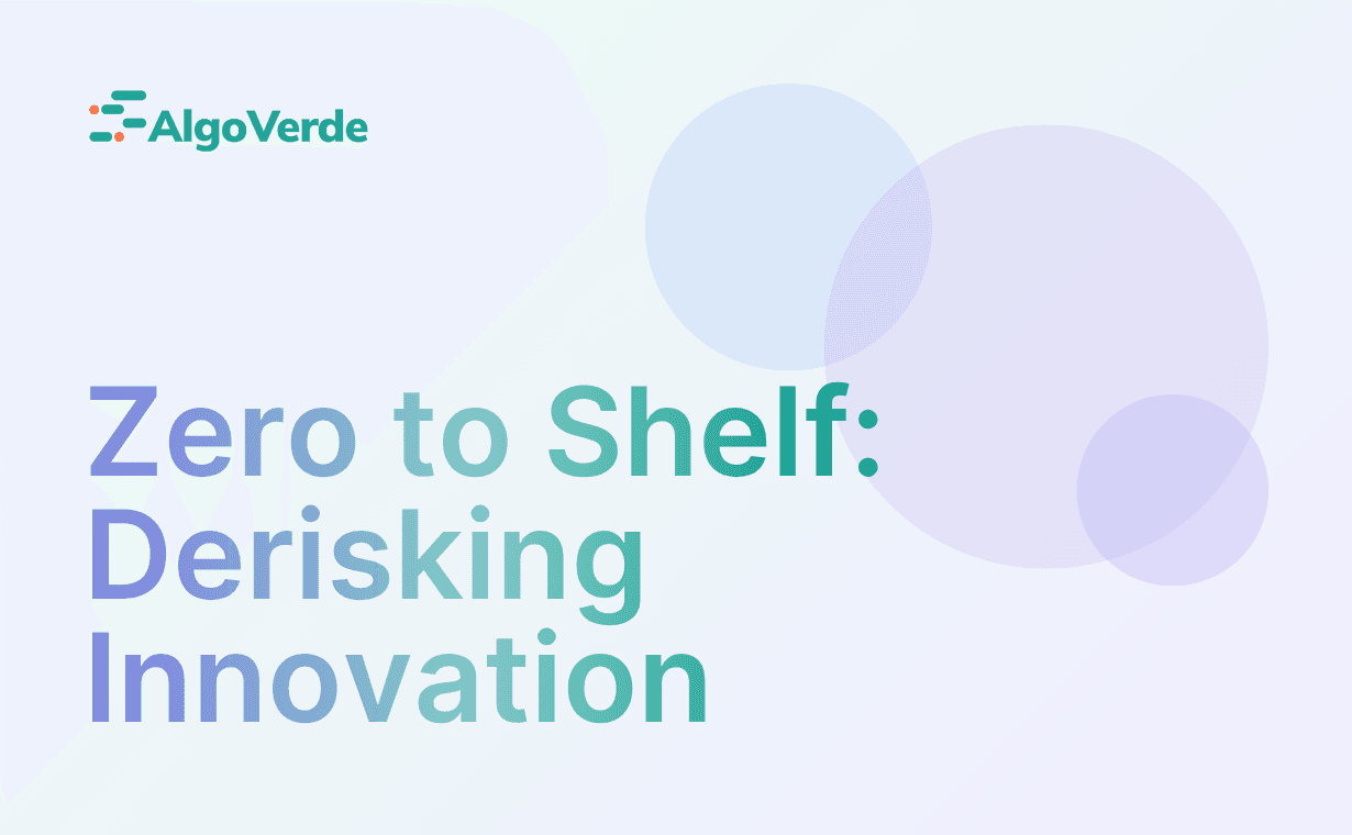 Zero to Shelf: Derisking Innovation