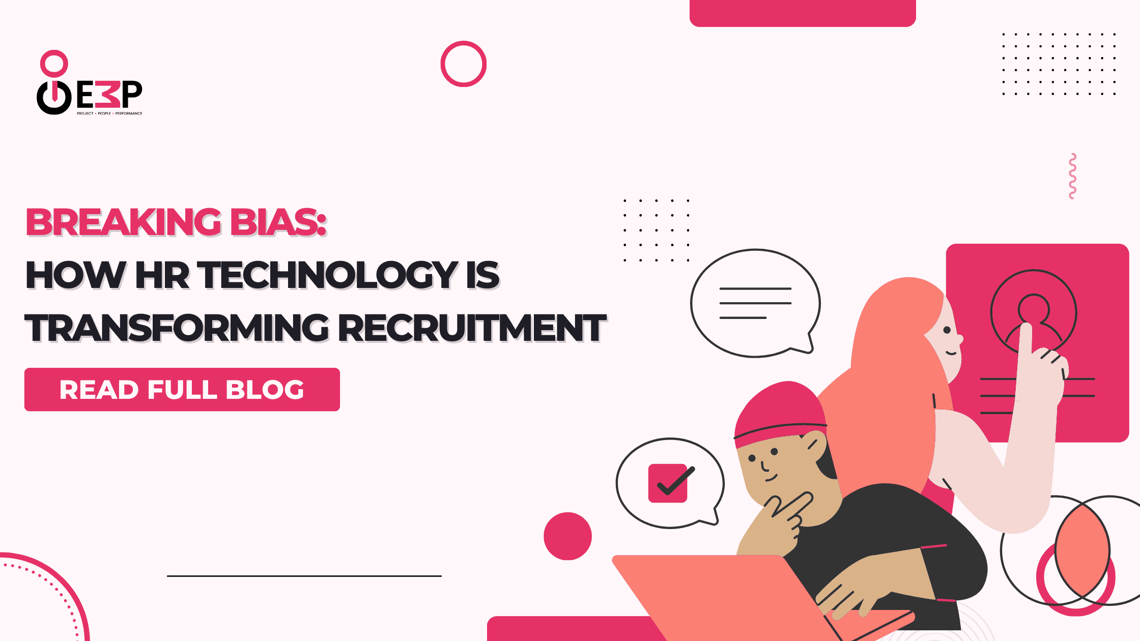 Breaking Bias: How HR Technology Is Transforming Recruitment