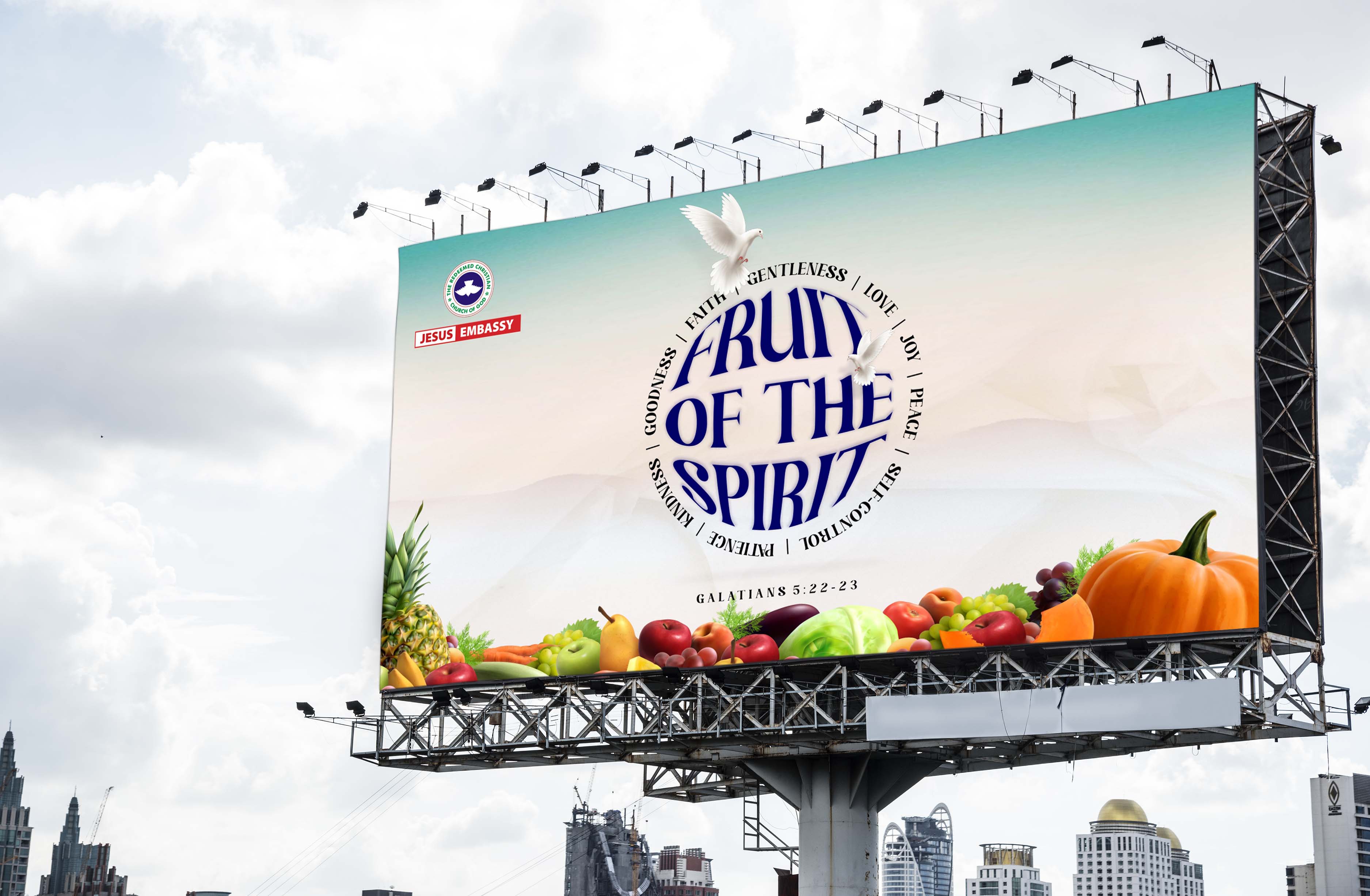 Billboard design inspired by the Fruit of the Spirit, showcasing large, vibrant typography and symbolic illustrations in an uplifting and spiritual theme.
