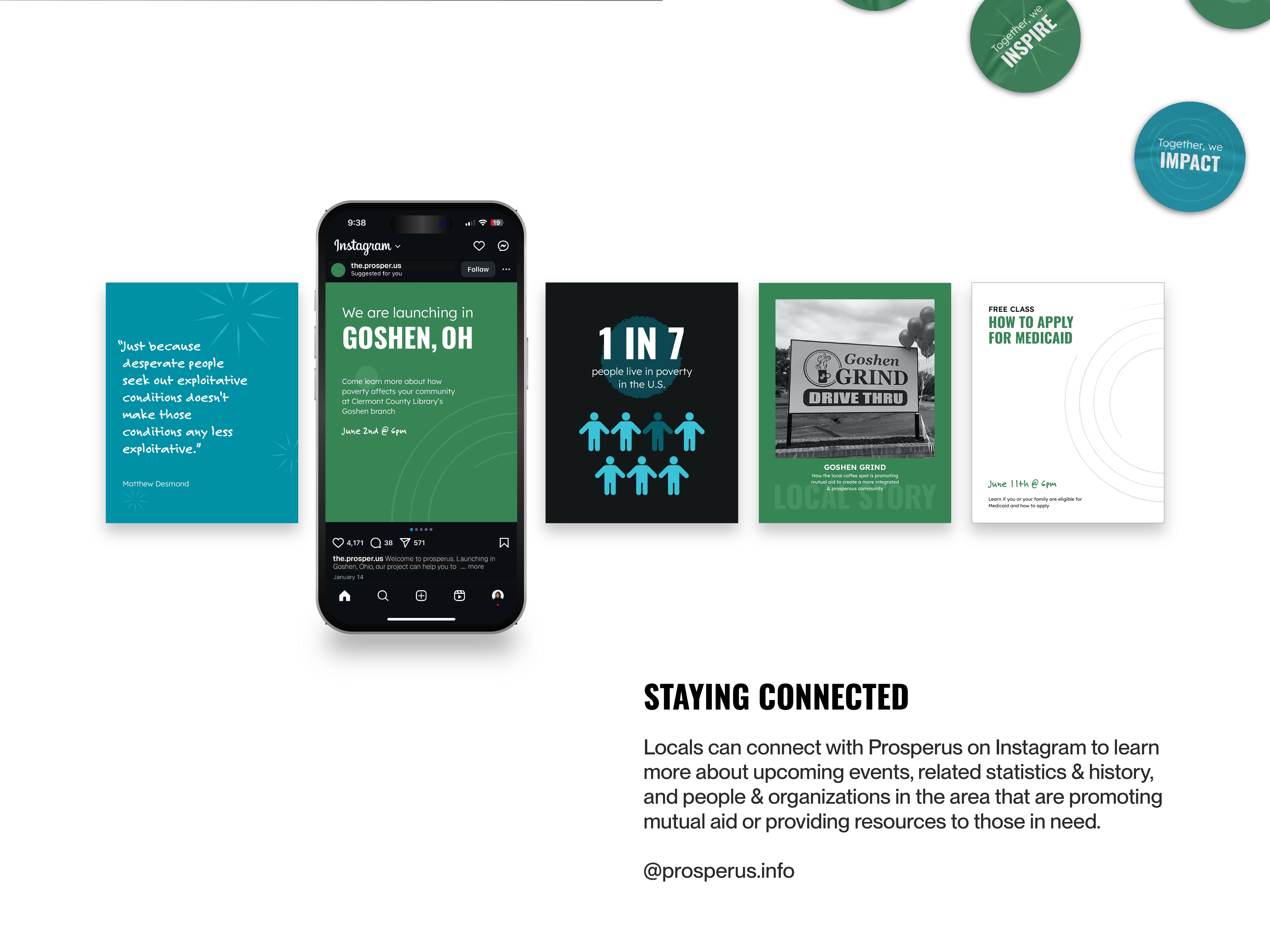 Image ID : "STAYING CONNECTED - Locals can connect with Prosperus on Instagram to learn more about upcoming events, related statistics & history, and people & organizations in the area that are promoting mutual aid or providing resources to those in need.  @prosperus.info" End ID