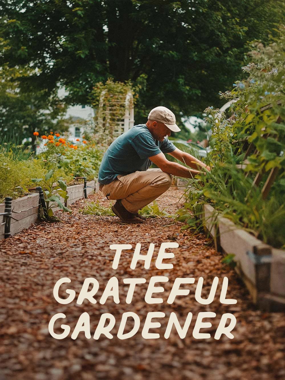 Text reads “TODD BRIGHTENSTEIN” and “THE GRATEFUL GARDENER.” A man in a cap crouches beside a garden bed, tending plants along a mulched path.