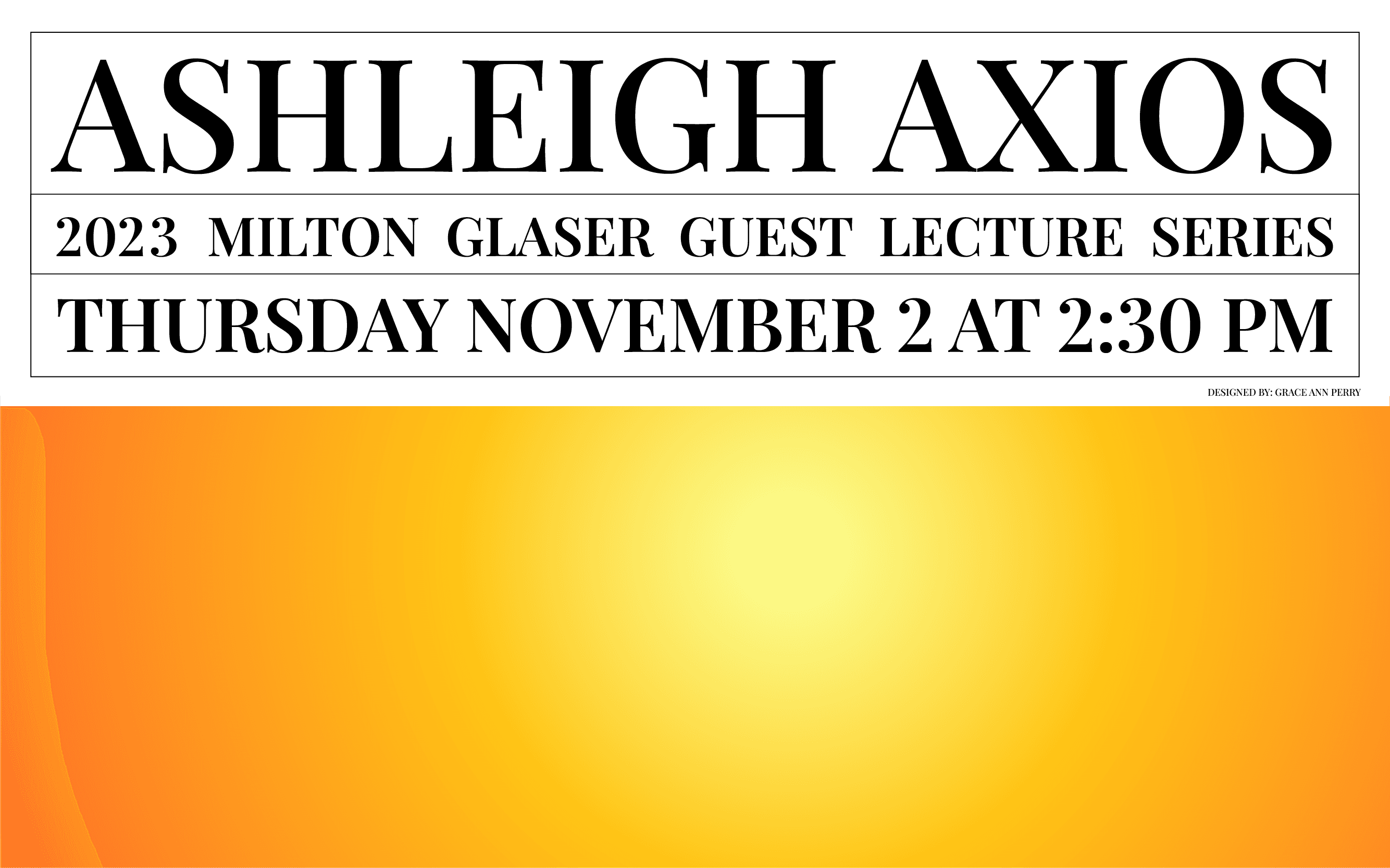 colorful poster announcing guest speaker Ashleigh Axios
