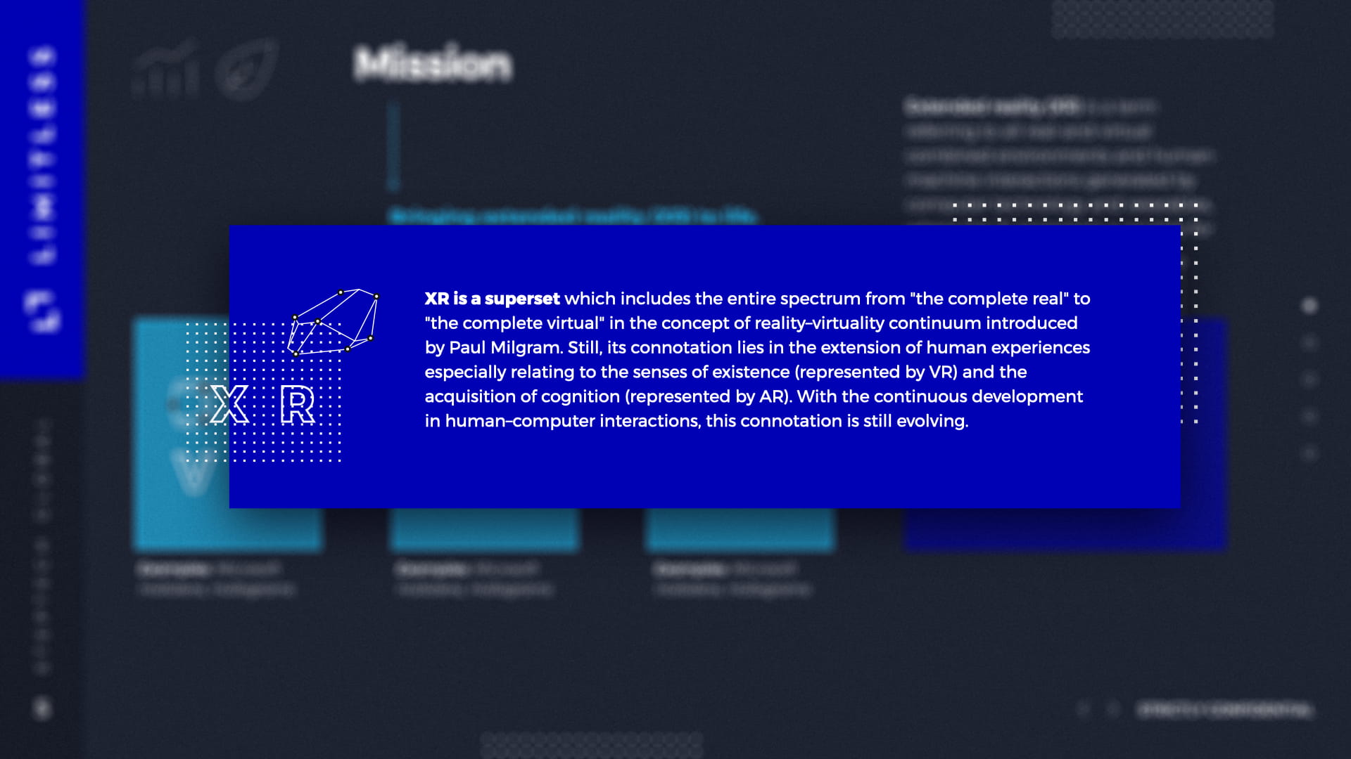XR definition callout slide with blue popup explaining extended reality as a superset spanning complete real to complete virtual on Paul Milgram's reality-virtuality continuum, covering VR existence and AR cognition experiences with evolving human-computer interactions