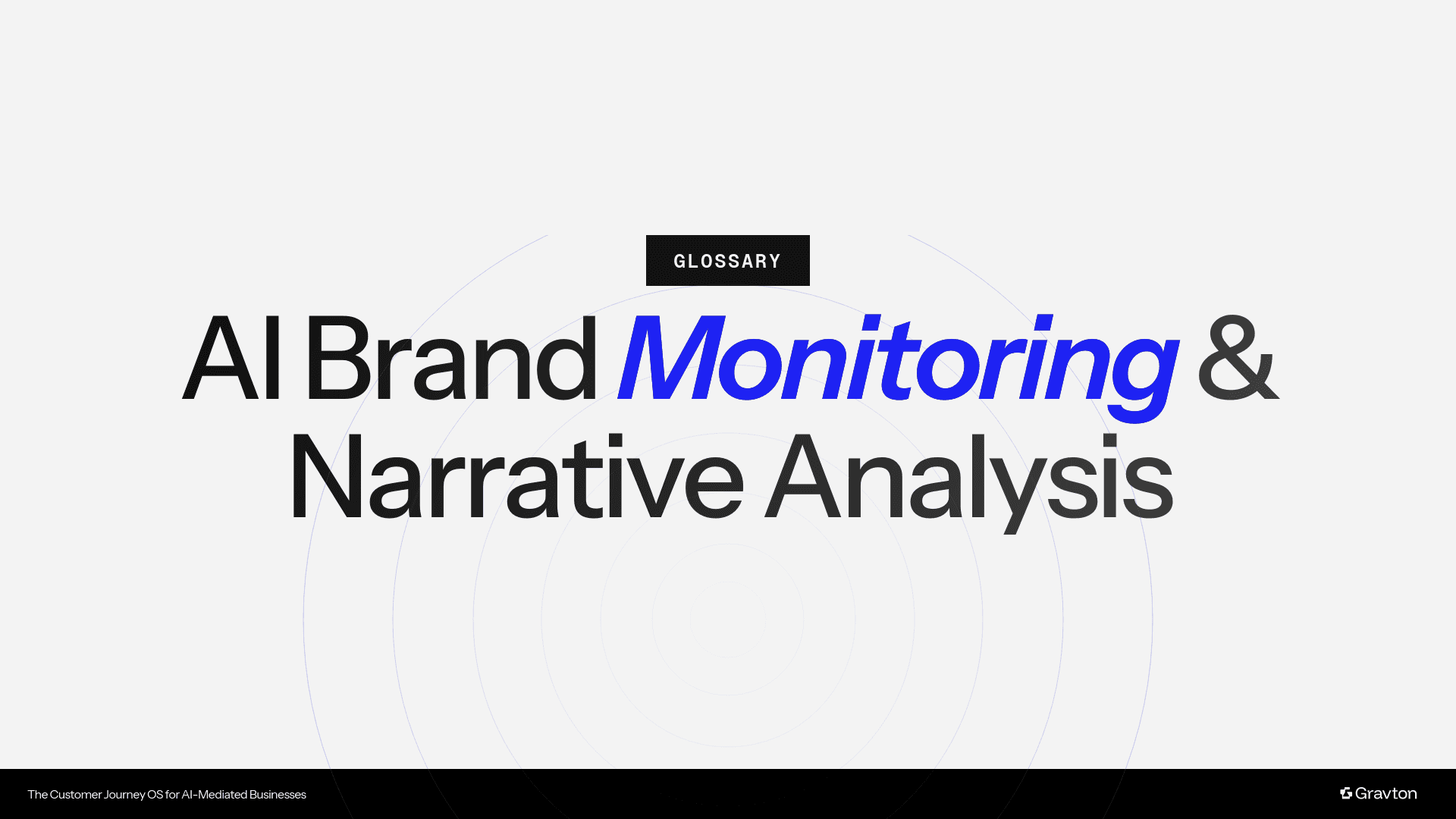 AI Brand Monitoring & Narrative Analysis