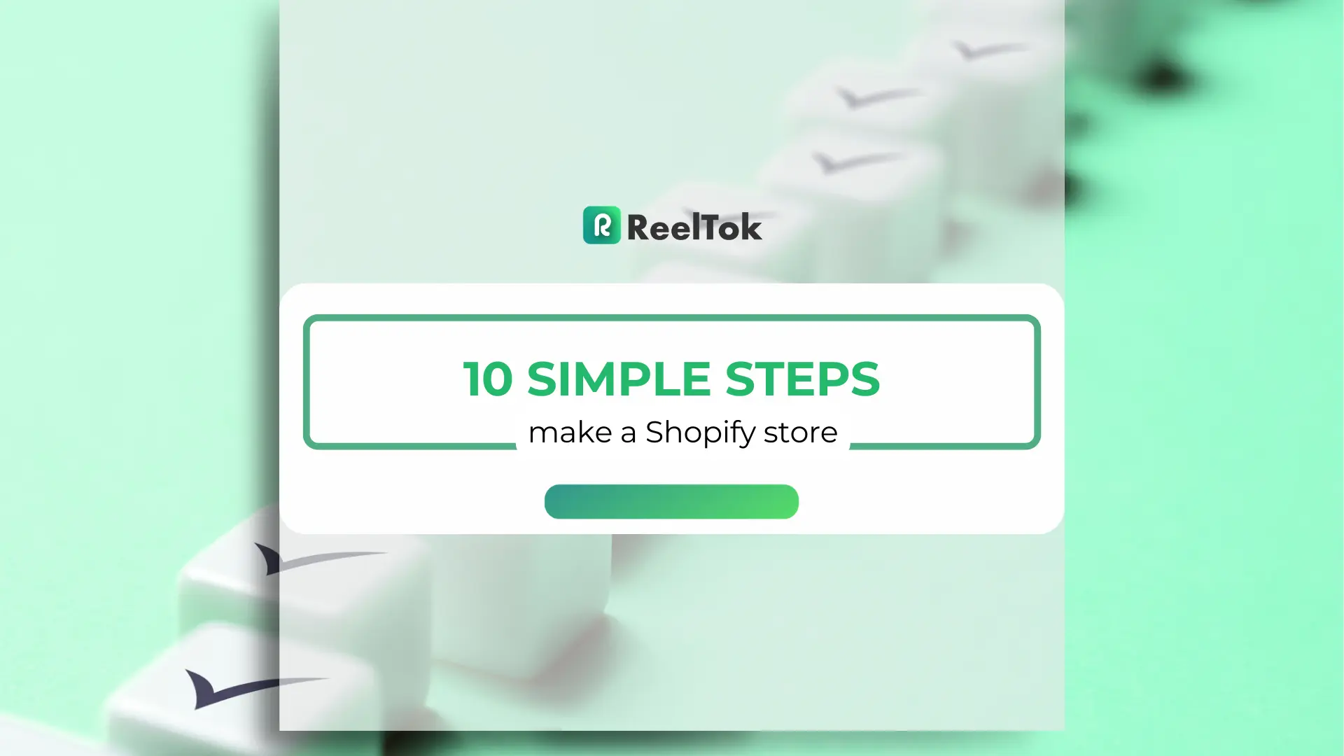 How to Make a Shopify Store in 10 Simple Steps