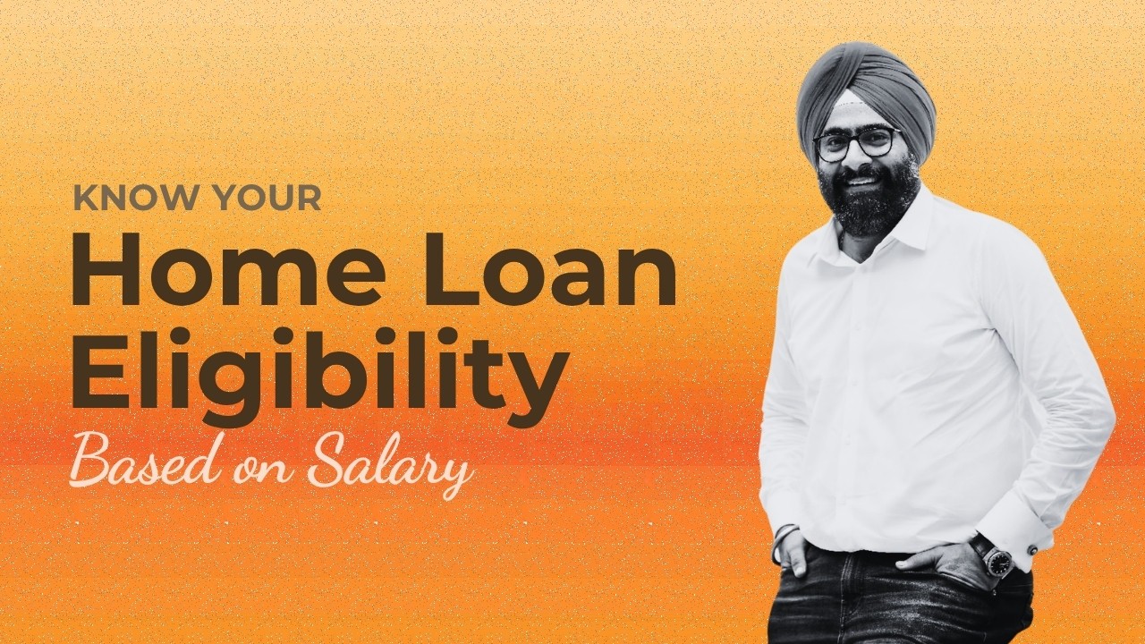 Know Your Home Loan Eligibility Based on Salary in 2026