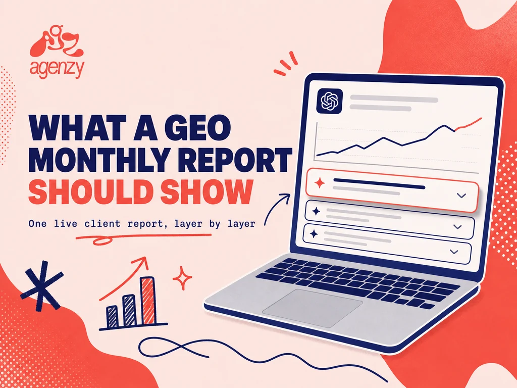 What a GEO agency's monthly report should show