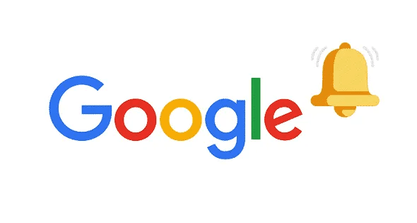 Google logo with an alert bell next to it