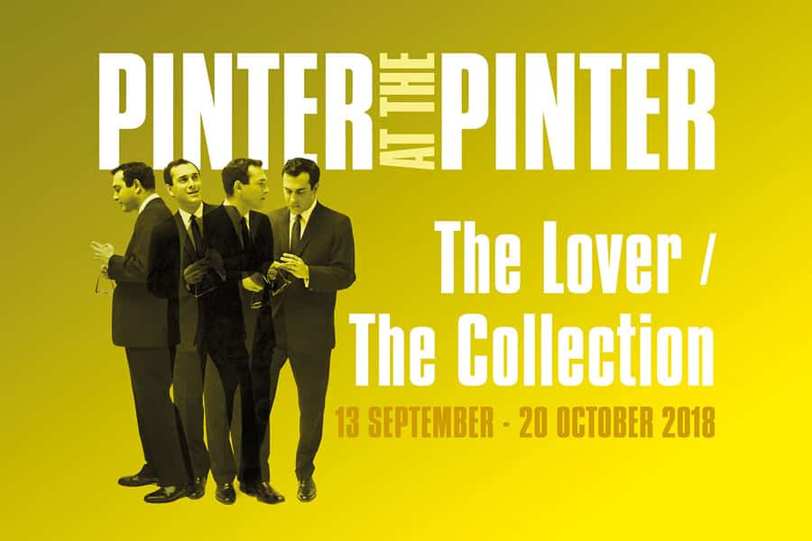 Pinter at the Pinter - The Lover - The Collection