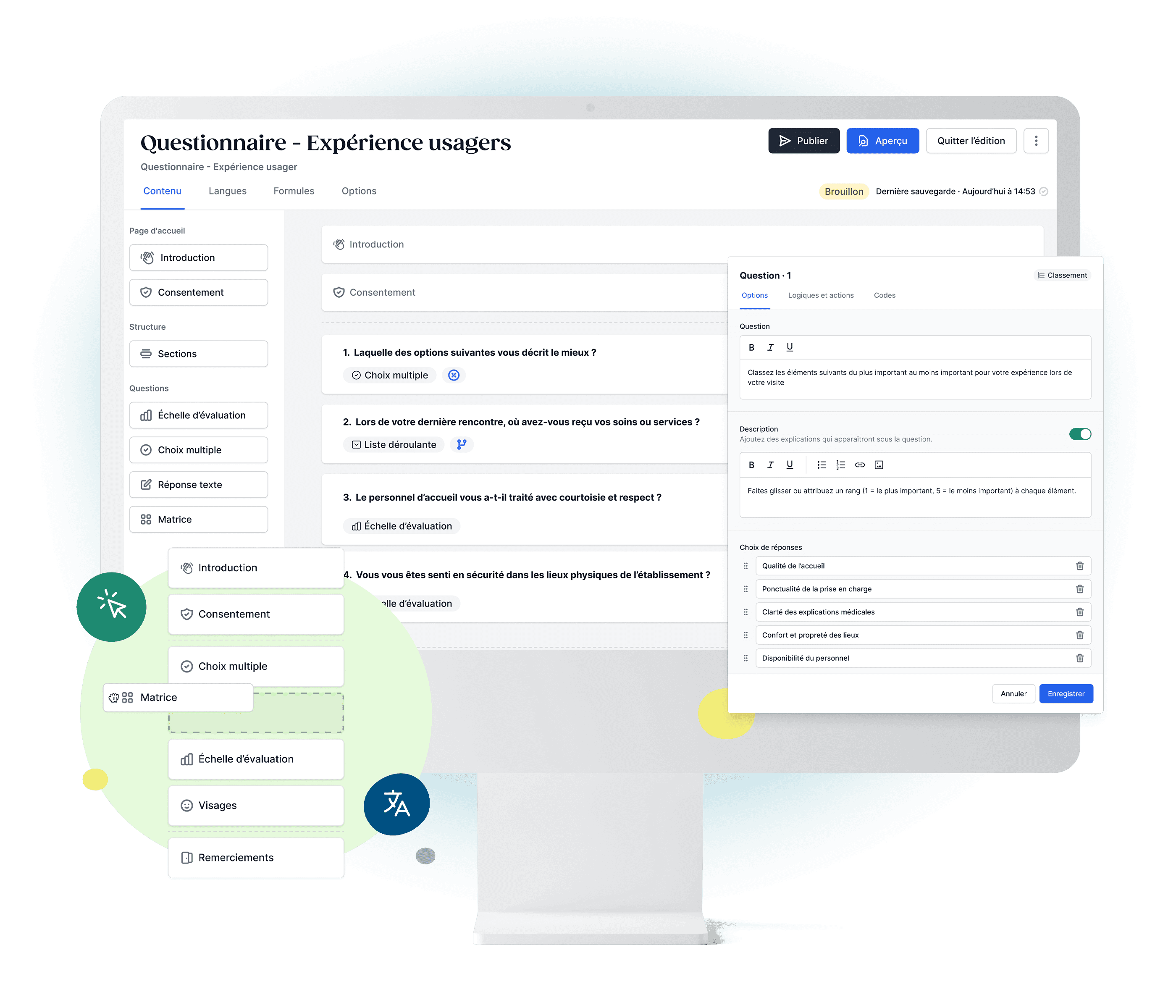 Interface de questionnaire d'expérience utilisateur avec différentes sections et types de questions en français sur un écran d'ordinateur.