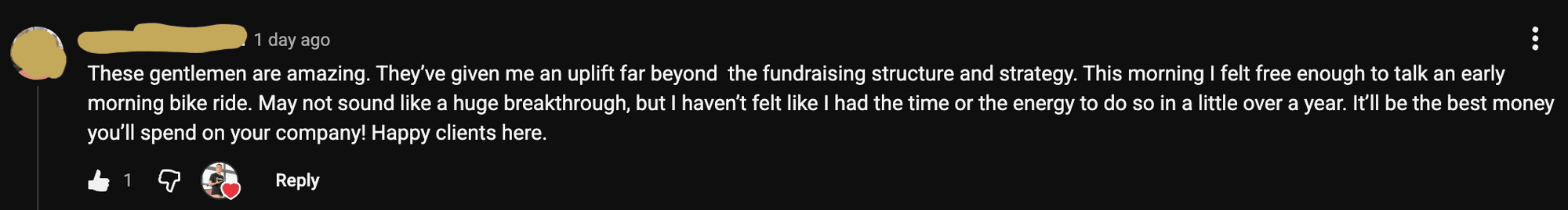 YouTube comment from a client: these gentlemen are amazing, best money you'll spend on your company