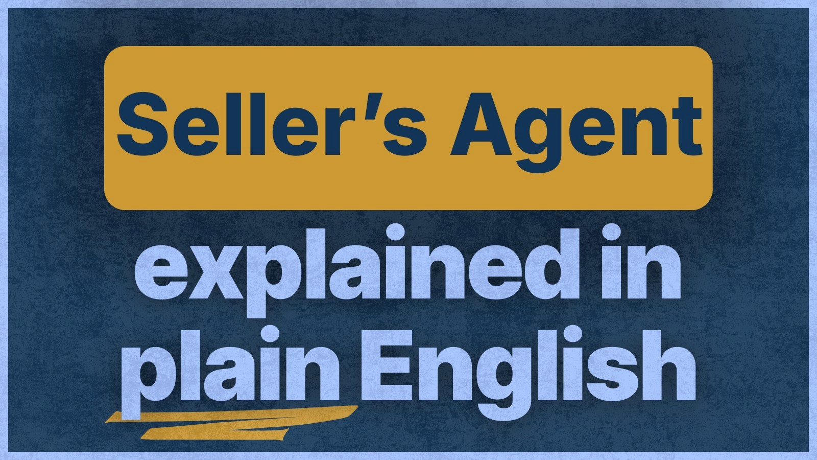 what-is-a-seller-s-agent-your-guide-to-listing-success