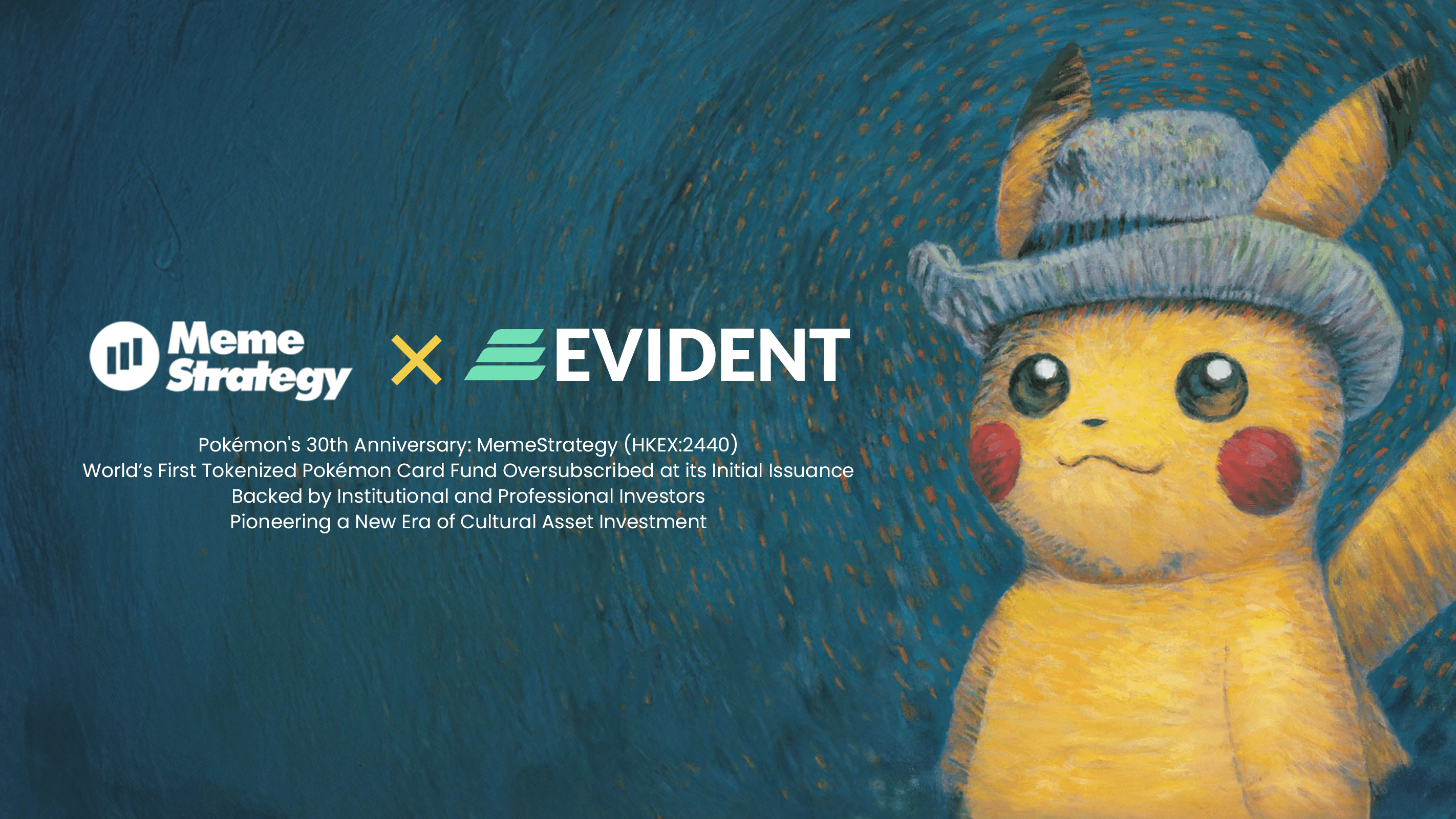 Pokémon's 30th Anniversary: MemeStrategy (HKEX:2440)  World’s First Tokenized Pokémon Card Fund Oversubscribed at its Initial Issuance