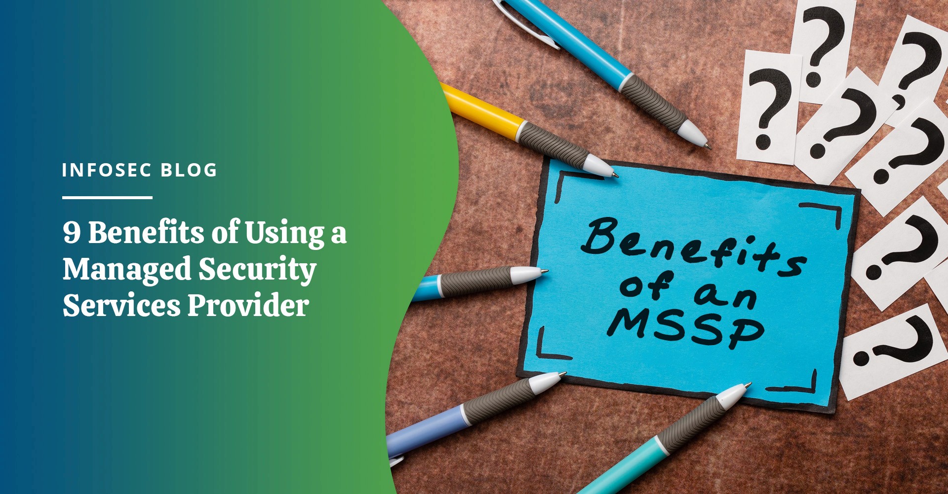 9 Benefits of Using a Managed Security Services Provider
