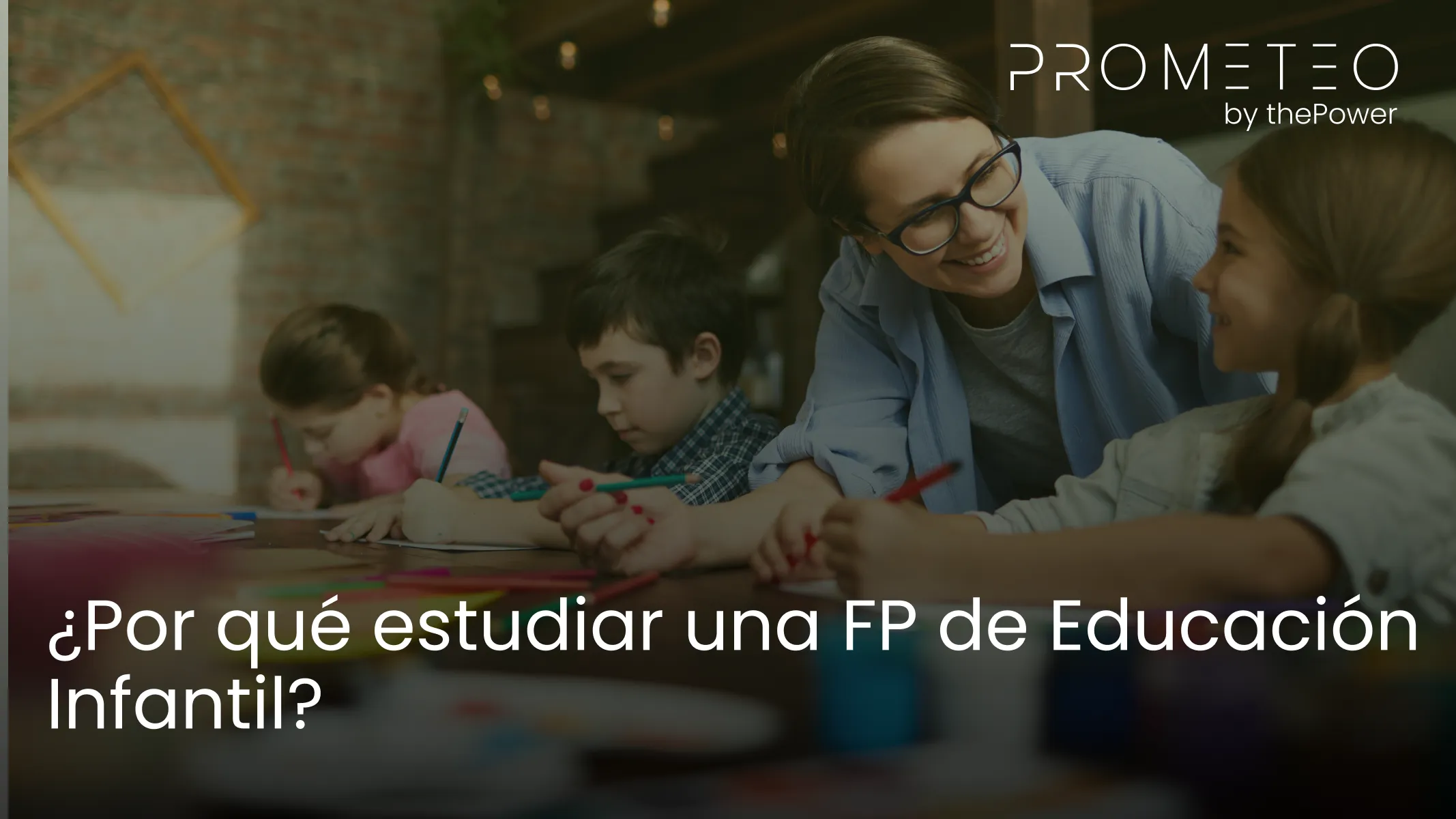 ¿Por qué estudiar una FP de Educación Infantil?