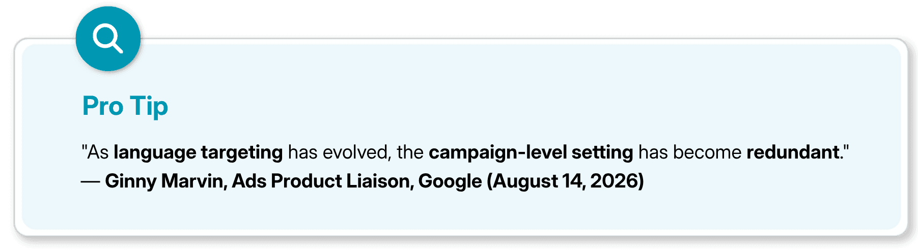Pro Tip quote on Google Ads language targeting changes.