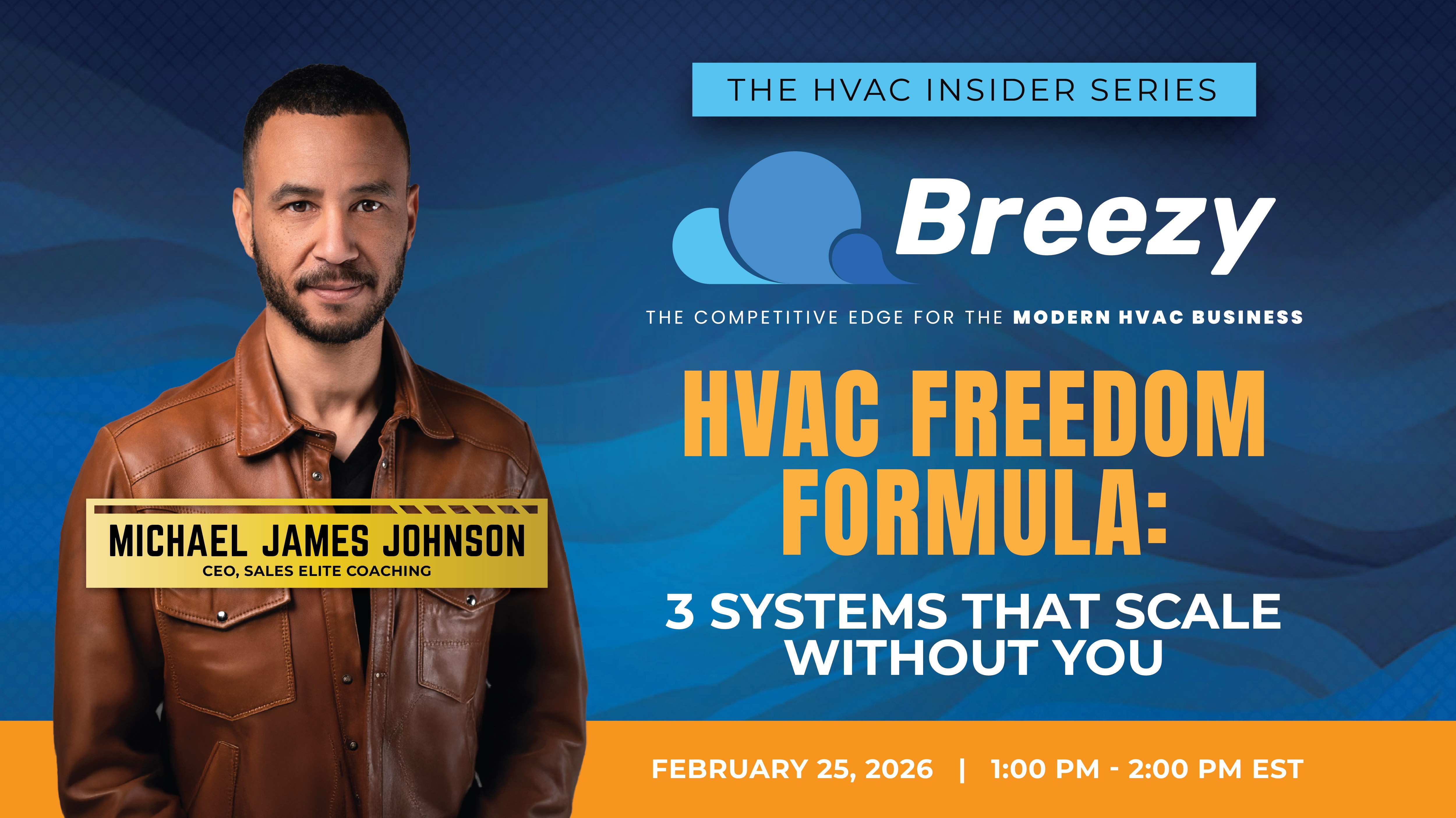 breezy_hvac_insider_series_michael_johnson_hvac_freedom_formula