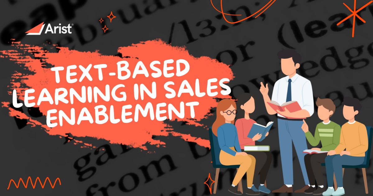 The Power of Text-Based Learning in Sales Enablement