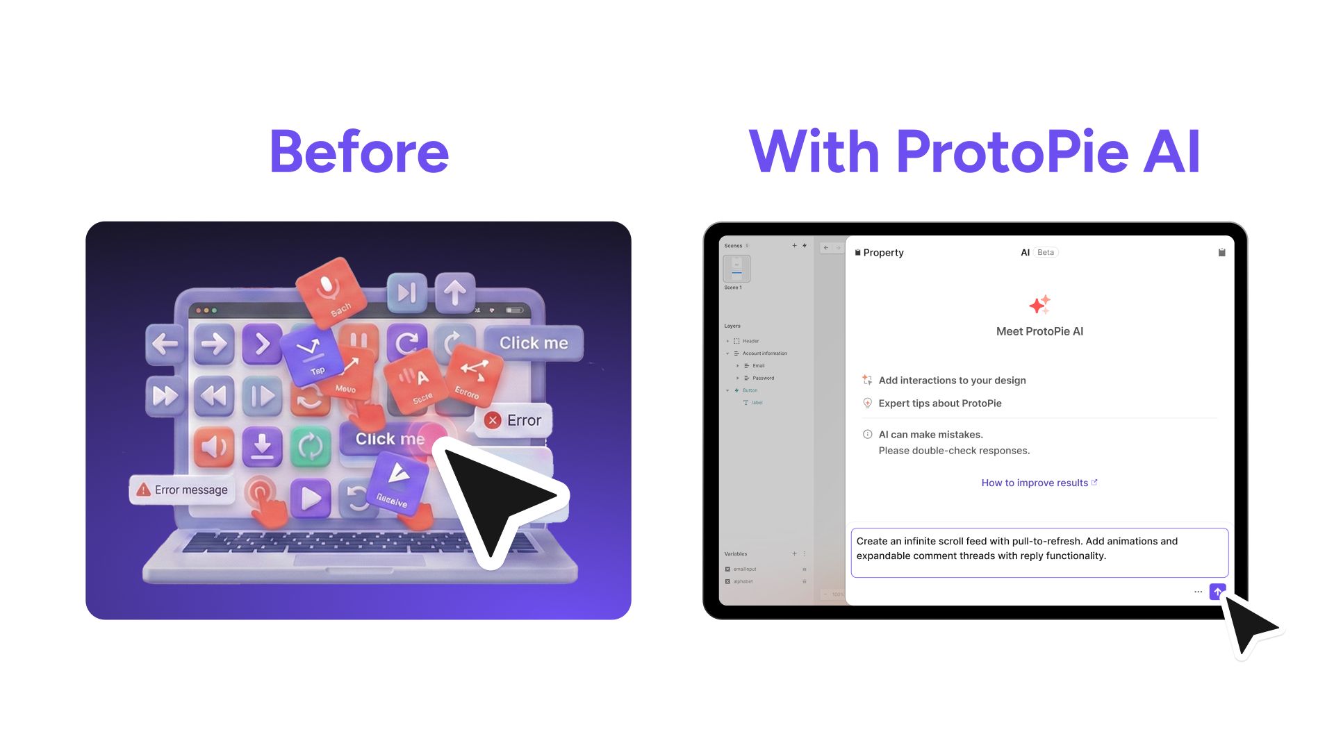 A comparison image split into two sections, titled 'Before' and 'With ProtoPie AI'. The 'Before' section on the left shows a laptop with a chaotic, cluttered screen full of many small red and purple interaction icons, error messages, and a robotic hand frantically clicking, representing a manual and difficult process. The 'With ProtoPie AI' section on the right shows a clean tablet screen displaying the ProtoPie AI interface with a large 'Generate' button being simply tapped by a robotic hand, representing a streamlined, AI-assisted process