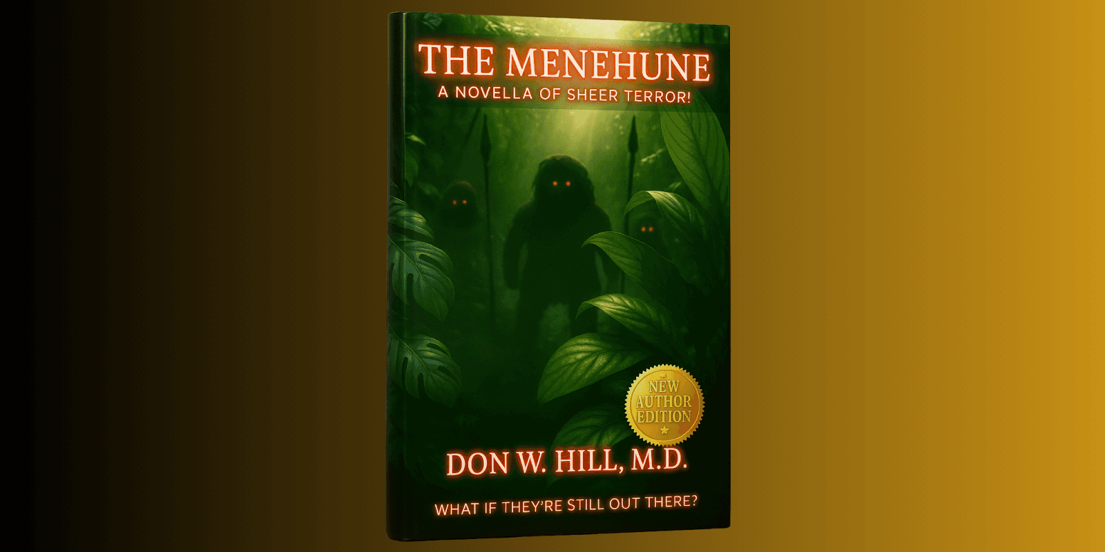 Dr. Don W. Hill’s The Menehune blends history, legend, and suspense, exploring Hawaii’s hidden past and cultural myths.