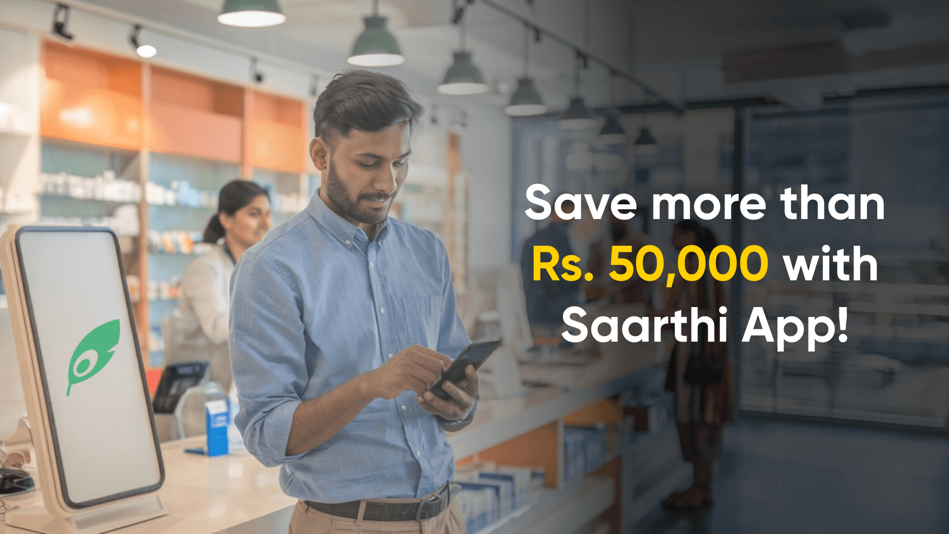 Saarthi App saving pharmacies over Rs. 50,000 with smart pharmacy management solutions.