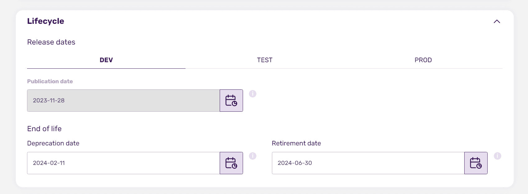 Lifecycle panel with the release dates per environment and the deprecation and retirement dates