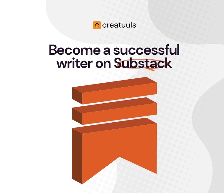How to become a successful writer on Substack