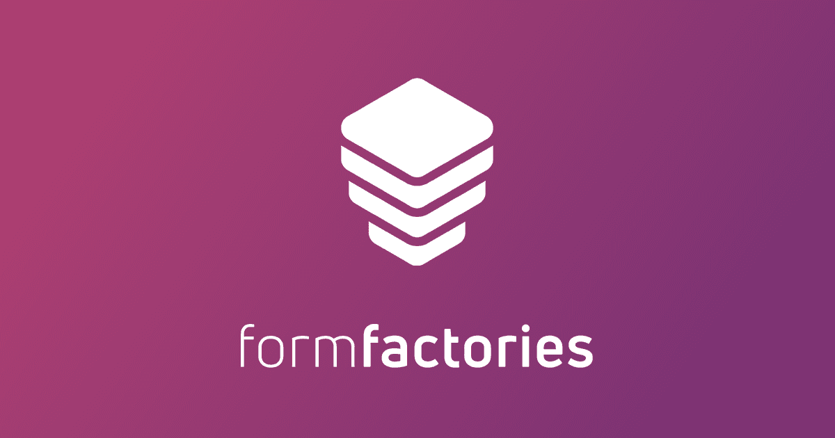 formfactories