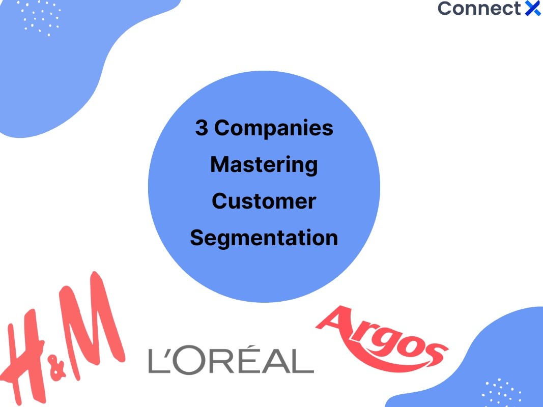 use-case-3-companies-mastering-customer-segmentation