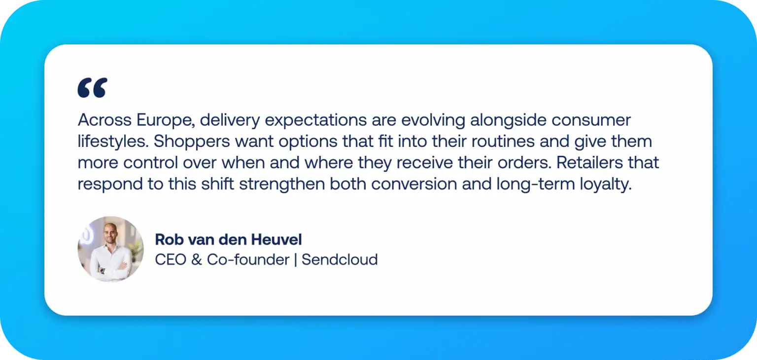 Rob van den Heuvel, CEO and Co-founder of Sendcloud, on evolving consumer delivery expectations across Europe