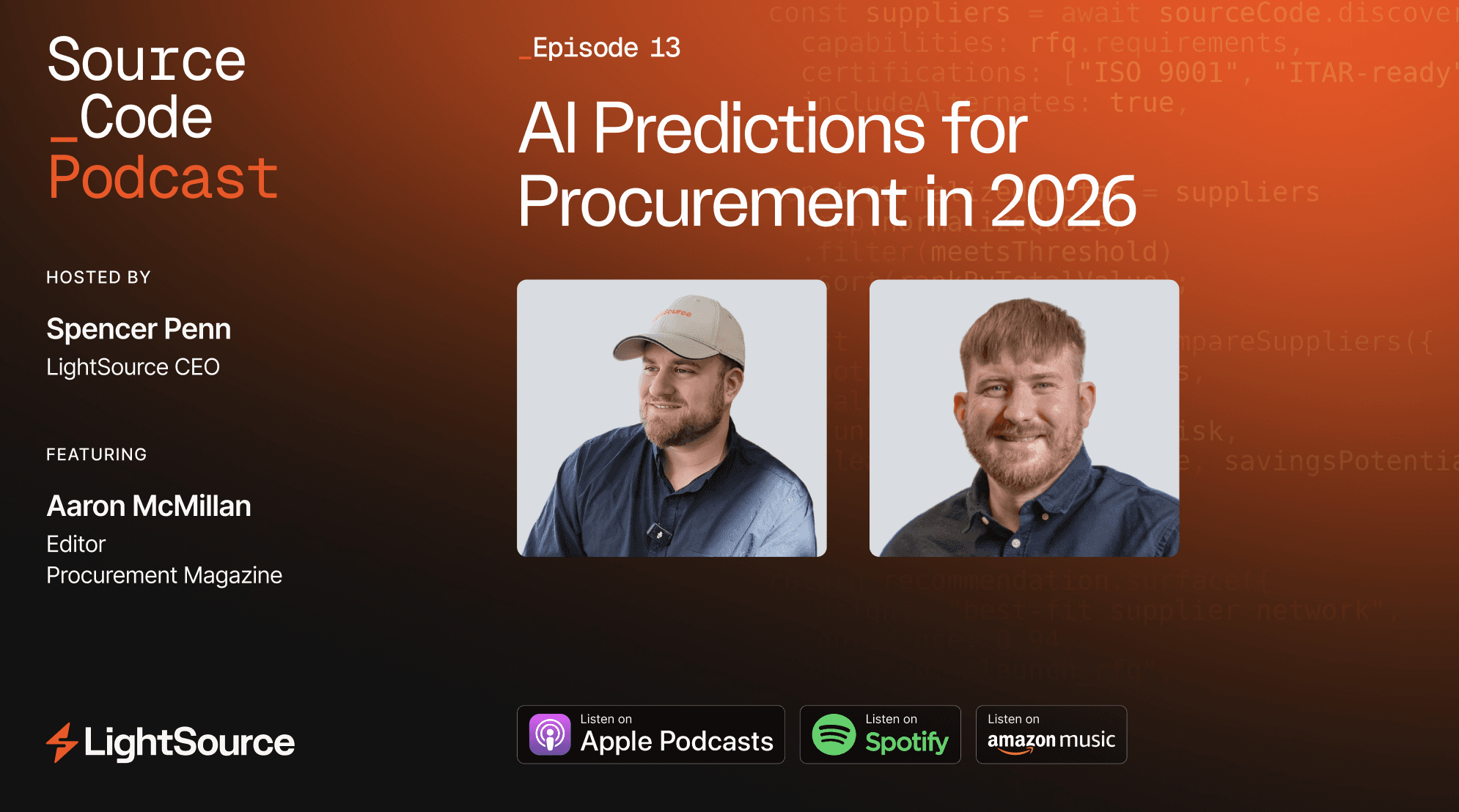 Source Code Podcast episode 10 graphic: "How AI Will Transform Procurement," hosted by Spencer Penn with guest Victoria Folbigg, listen on Apple Podcasts, Spotify, and Amazon Music