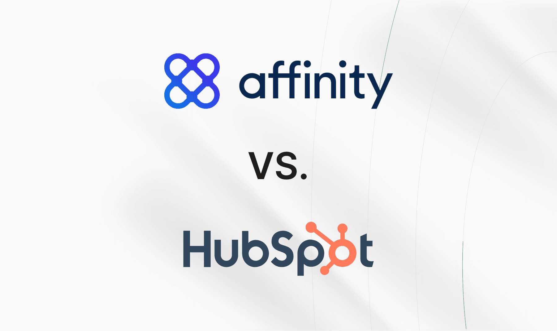 Affinity vs HubSpot