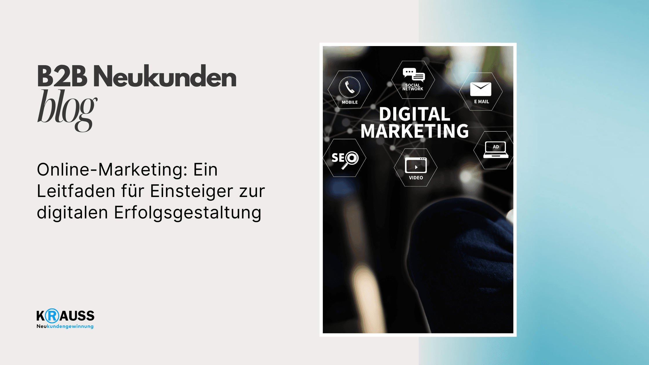 Online-Marketing: Ein Leitfaden für Einsteiger zur digitalen Erfolgsgestaltung