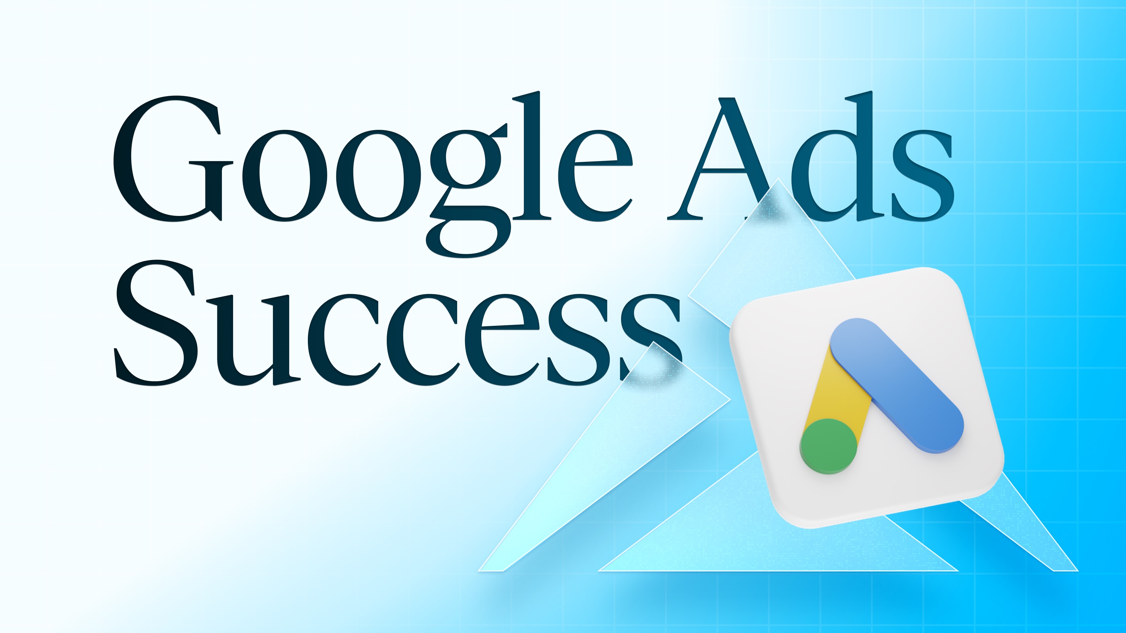 google ads success 