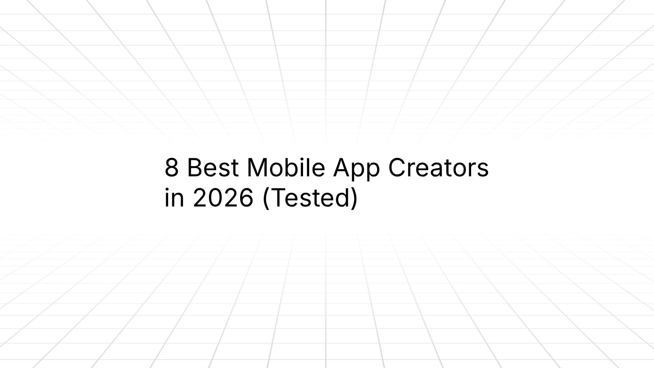 Blog post header image with the title '8 Best Mobile App Creators in 2026 (Tested)' displayed in large black text against a white background with a subtle perspective grid pattern.