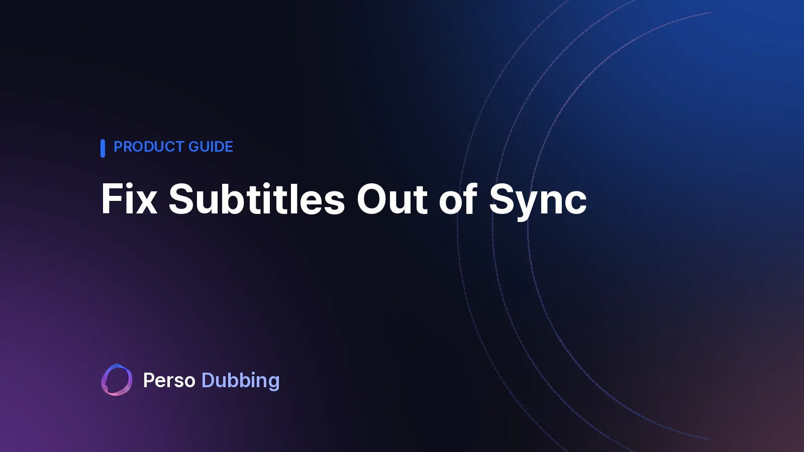 字幕のズレを直す方法、Perso Dubbing
