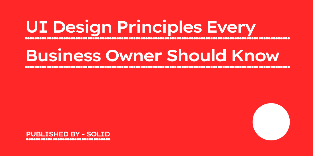 UI Design principles cover image for Solid's blog