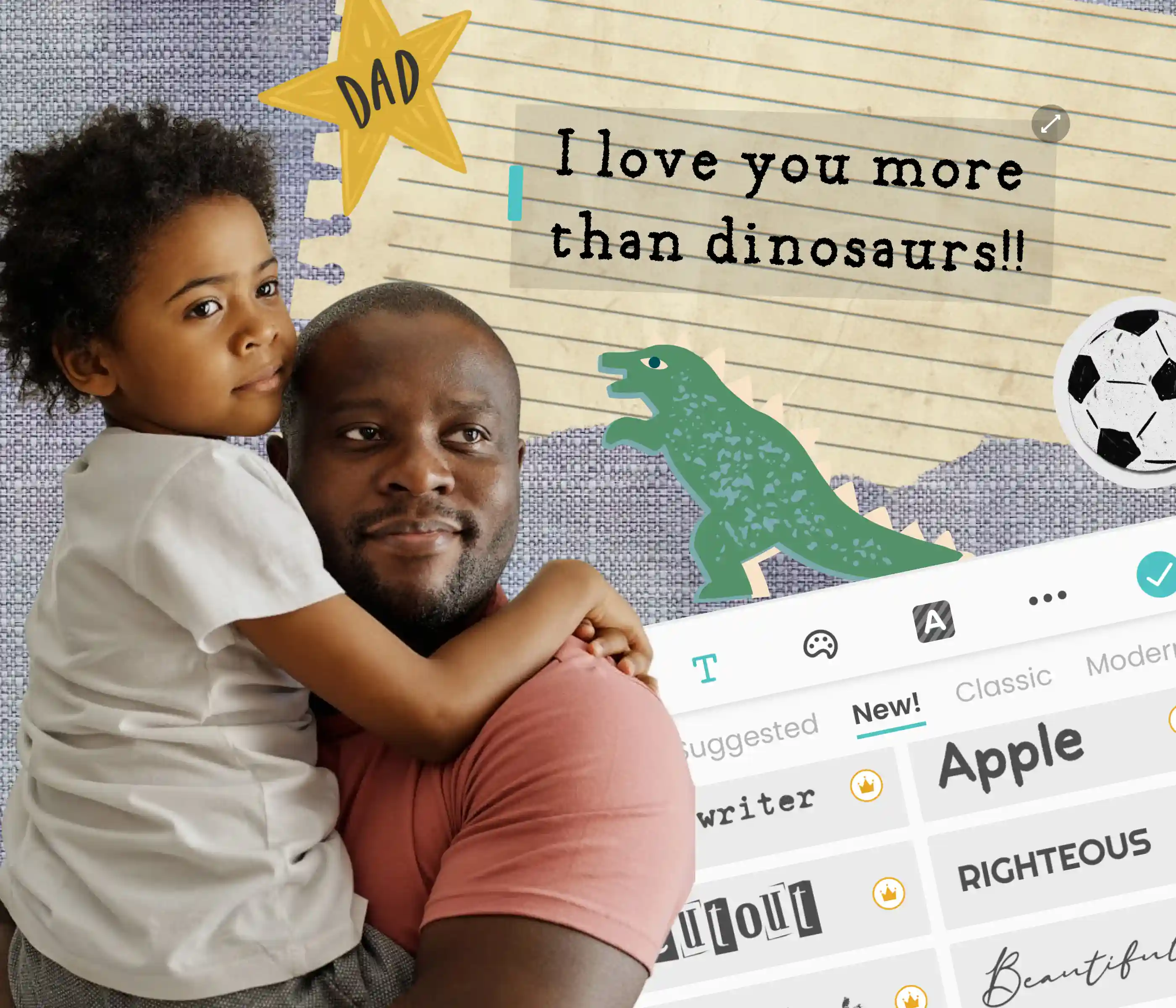 Father's Day card with an 'I love you more than dinosaurs' note, a green dinosaur, a soccer ball, and a dad-and-child photo.