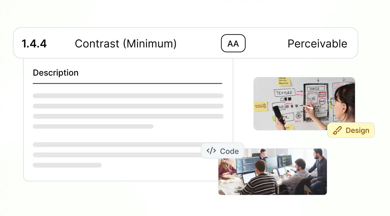 The audit recognizes if an issue must be handled by the design or the development team.