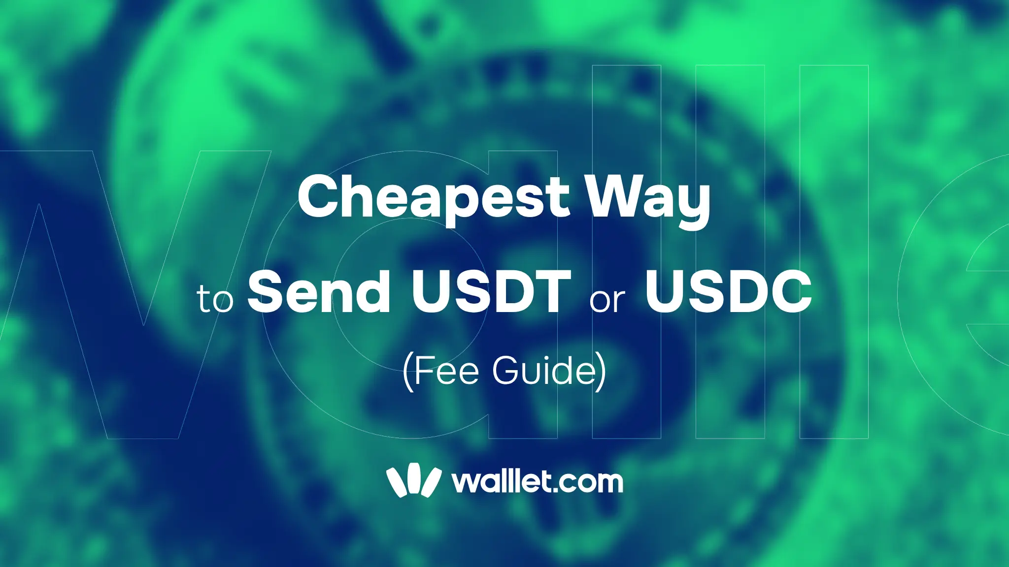 Cheapest Way to Send USDT or USDC Safely | Fee Guide