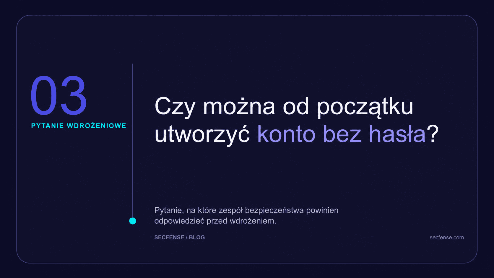 Pytanie 3: konto bez hasła