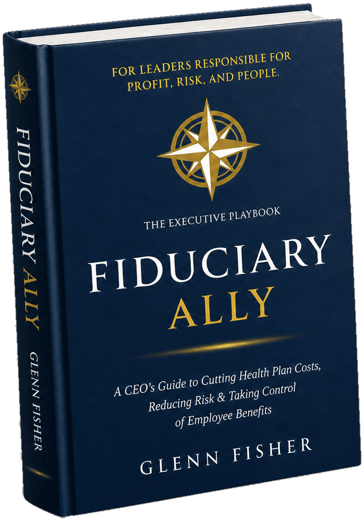 Fiduciary Ally — A CEO's Guide to Cutting Health Plan Costs