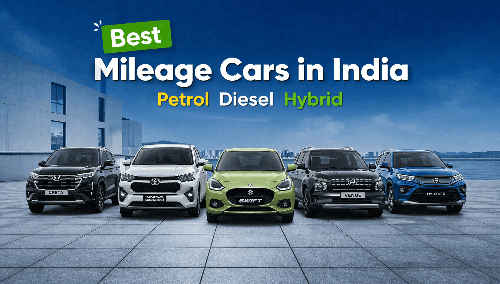 Best Mileage Cars in India Petrol Diesel Hybrid List Guide