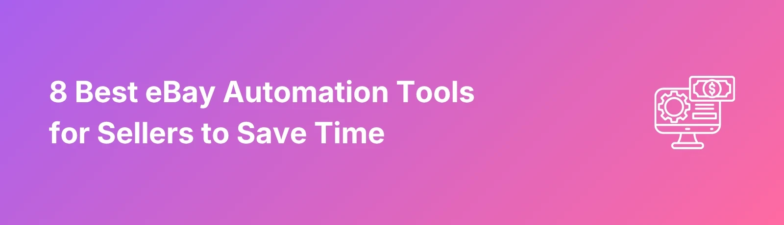 eBay Automation Tools