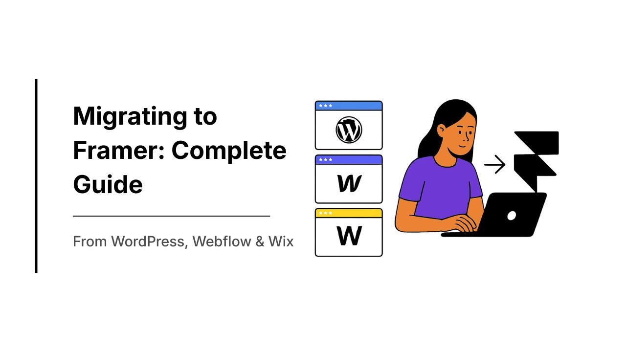 Migrating to Framer: Complete Guide