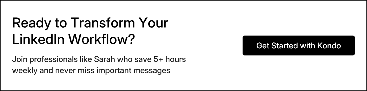 Ready to Transform Your LinkedIn Workflow?