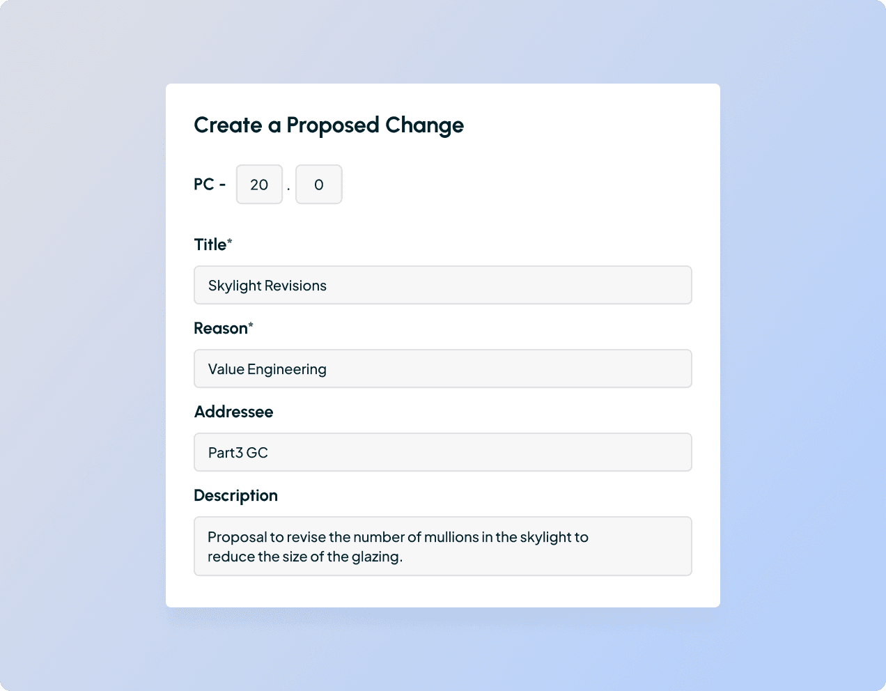 A form interface to create a proposed change order with fields for title, reason, addressee, and description