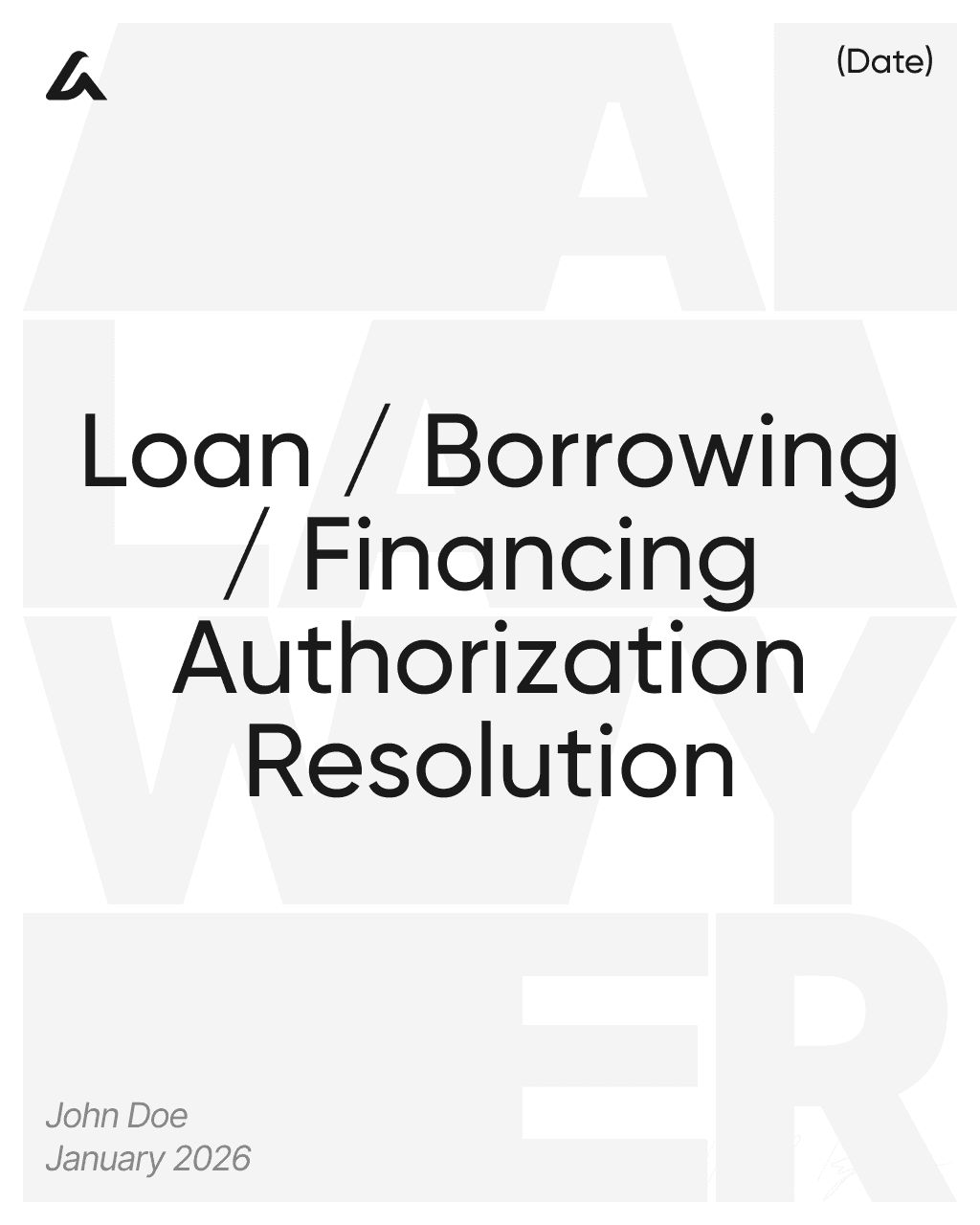 Loan / Borrowing / Financing Authorization Resolution