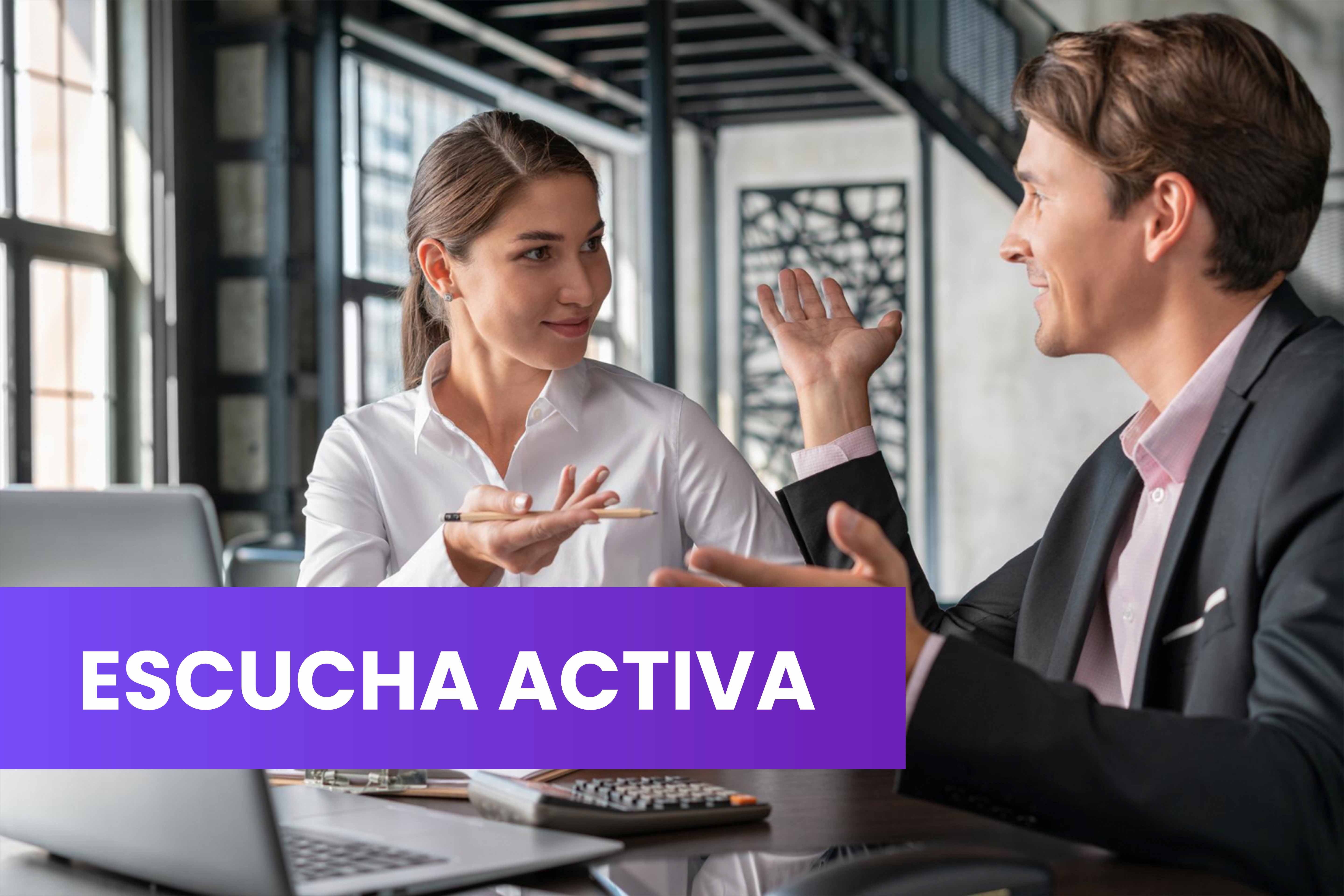 Técnica de Escucha Activa y Rapport